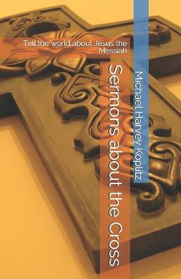 Book cover for Sermons about the Cross