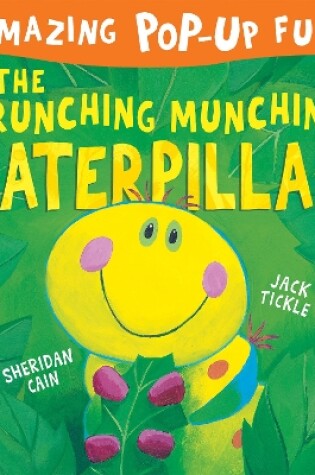 Cover of The Crunching Munching Caterpillar