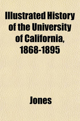 Book cover for History of the University of California, 1868-1895