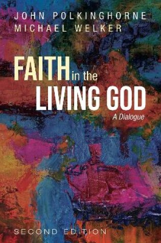Cover of Faith in the Living God, 2nd Edition