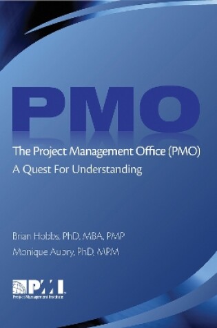 Cover of The Project Management Office (PMO)