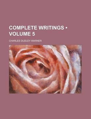 Book cover for Complete Writings (Volume 5)