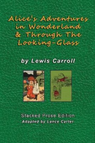 Cover of Alice's Adventures In Wonderland and Through The Looking Glass by Lewis Carroll