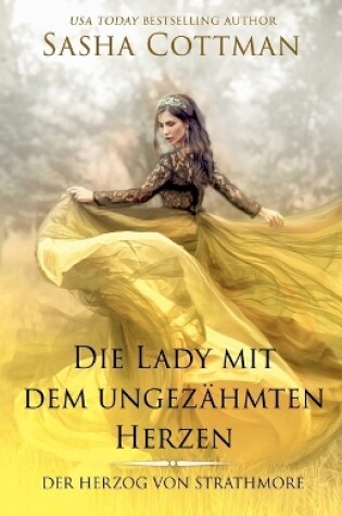 Cover of Die Lady mit dem ungezähmten Herzen