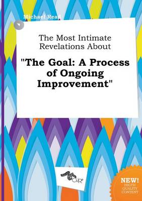 Book cover for The Most Intimate Revelations about the Goal