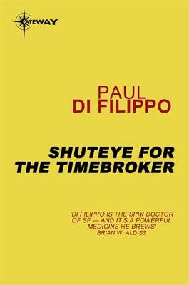 Book cover for Shuteye for the Timebroker