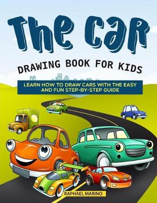 Book cover for The Car Drawing Book for Kids