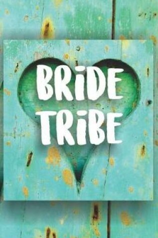 Cover of Bride Tribe