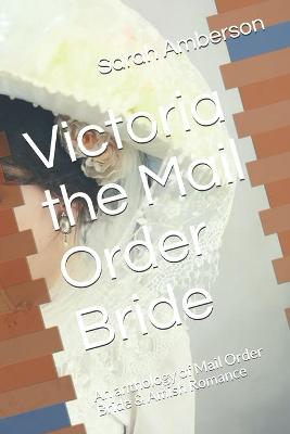 Book cover for Victoria the Mail Order Bride