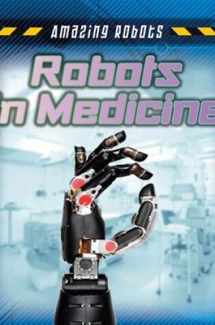 Cover of Robots in Medicine