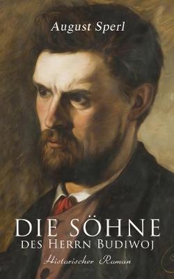 Book cover for Die Söhne des Herrn Budiwoj