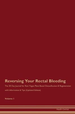 Book cover for Reversing Your Rectal Bleeding