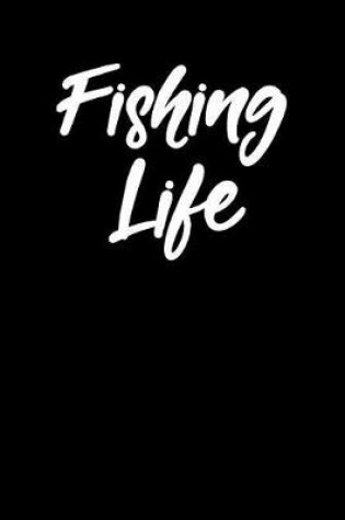 Cover of Fishing Life