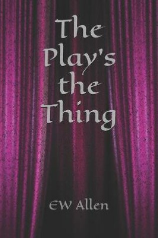 Cover of The Play's the Thing