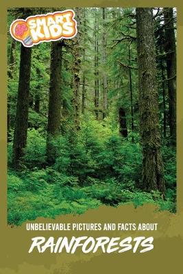 Book cover for Unbelievable Pictures and Facts About Rainforests