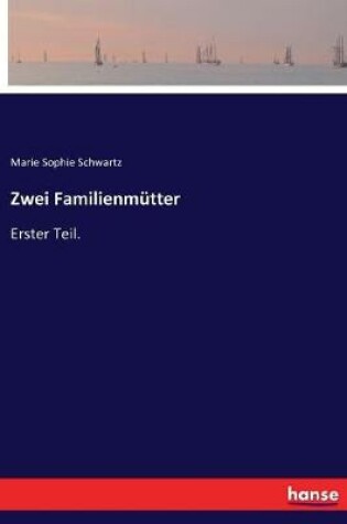 Cover of Zwei Familienmütter