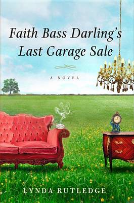 Book cover for Faith Bass Darling's Last Garage Sale