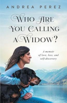Book cover for Who Are You Calling a Widow?