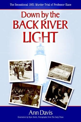 Book cover for Down by the Back River Light