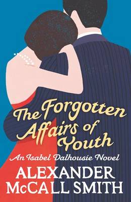 Book cover for The Forgotten Affairs Of Youth