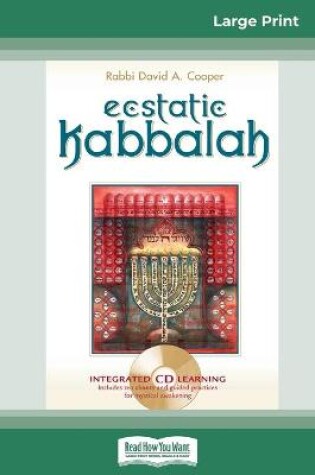 Cover of Ecstatic Kabbalah (16pt Large Print Edition)