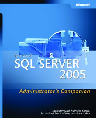 Book cover for Microsoft SQL Server 2005 Administrator's Companion