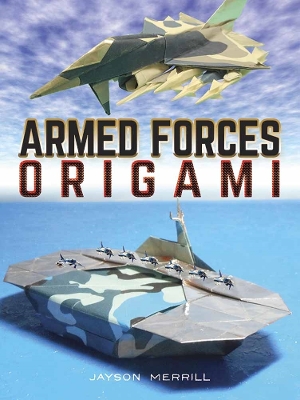 Book cover for Armed Forces Origami