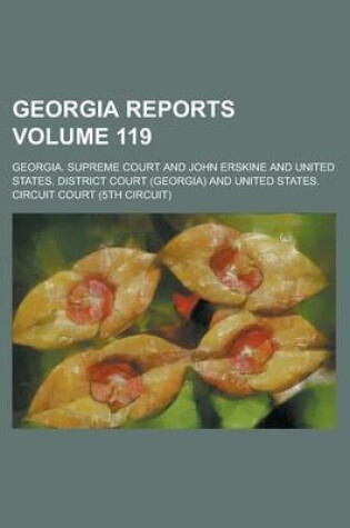 Cover of Georgia Reports Volume 119