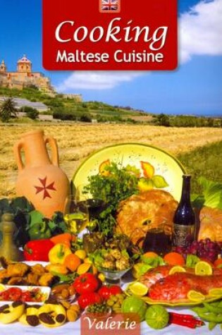 Cover of Cooking Maltese Cuisine