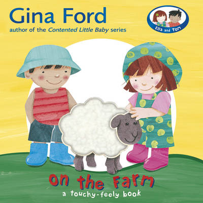 Book cover for On the Farm A Touch and Feel Book