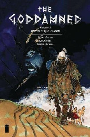 Cover of The Goddamned Volume 1: Before The Flood