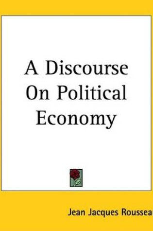 Cover of A Discourse on Political Economy