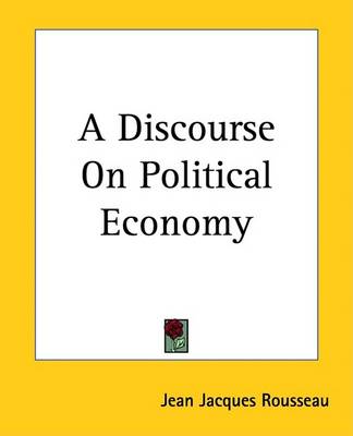 Book cover for A Discourse on Political Economy