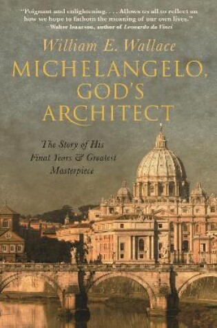 Cover of Michelangelo, God's Architect