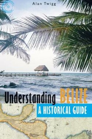 Cover of Understanding Belize