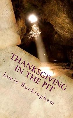 Cover of Thanksgiving in the Pit