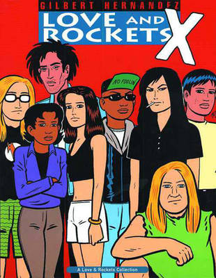 Book cover for Love And Rockets Vol.10: X