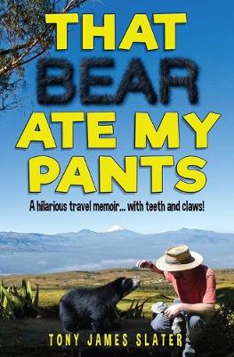 Book cover for That Bear Ate My Pants!