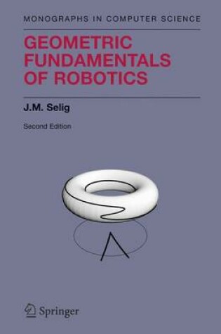 Cover of Geometric Fundamentals of Robotics