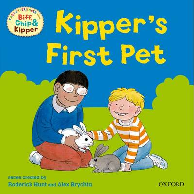 Cover of Oxford Reading Tree: Read With Biff, Chip & Kipper First Experiences Kipper's First Pet