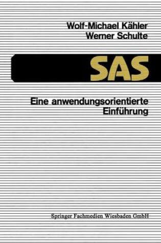 Cover of SAS — Eine anwendungsorientierte Einführung