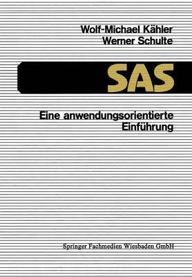 Book cover for SAS — Eine anwendungsorientierte Einführung