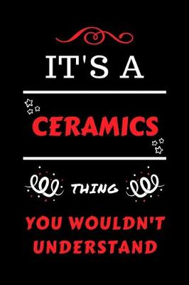 Book cover for It's A Ceramics You Wouldn't Understand