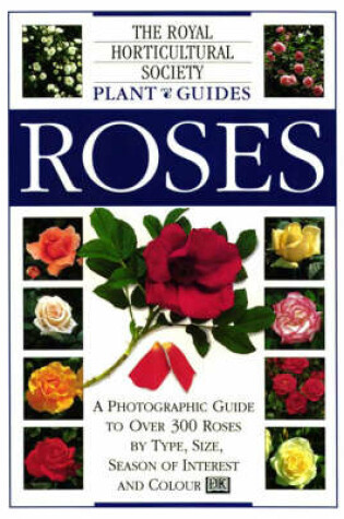 Cover of RHS Plant Guide:  Roses