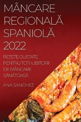 Book cover for Mâncare RegionalĂ SpaniolĂ