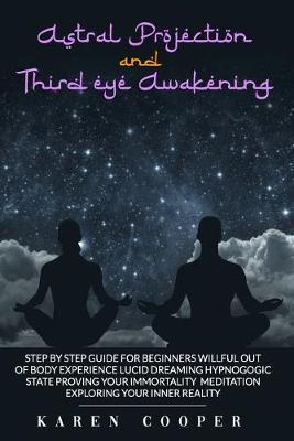 Book cover for Astral Projection and Third Eye Awakening