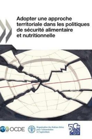 Cover of Adopter une approche territoriale dans les politiques de securite alimentaire et nutritionnelle