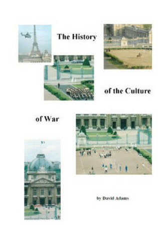 Cover of The History Of The Culture Of War