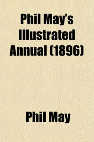 Cover of Phil May's Illustrated Annual (1896)