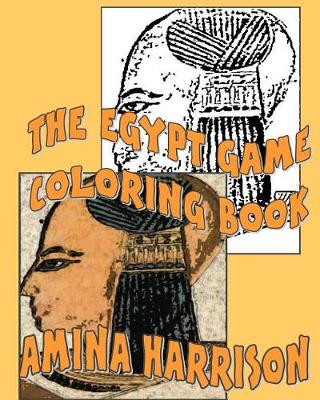 Book cover for The Egypt Game Coloring Book